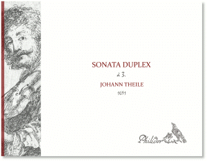 Theile, Johann | Sonata Duplex à 3 (1691)