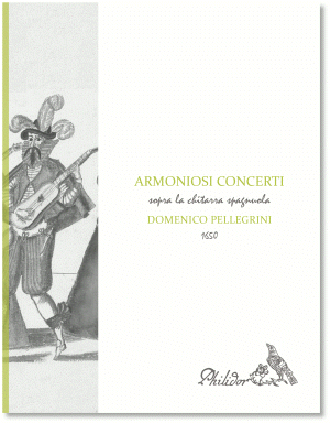 Pellegrini, Domenico | Armoniosi concerti sopra la chitarra spagnola (1650)