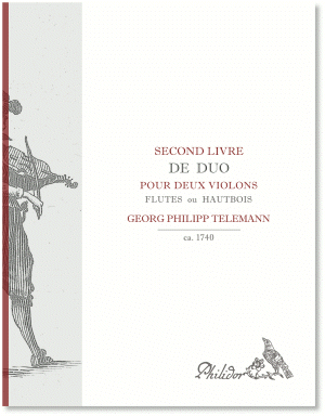 Telemann, Georg Philipp | Second livre de duo pour deux violons, fluttes ou hautbois (c1740)